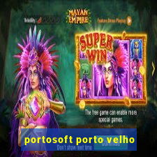 portosoft porto velho